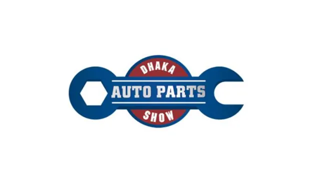 2027年孟加拉达卡汽配展览会 Dhaka Auto Parts Show