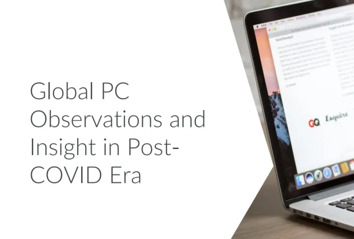 GfK后疫情时代全球<em>PC</em>市场深度洞察