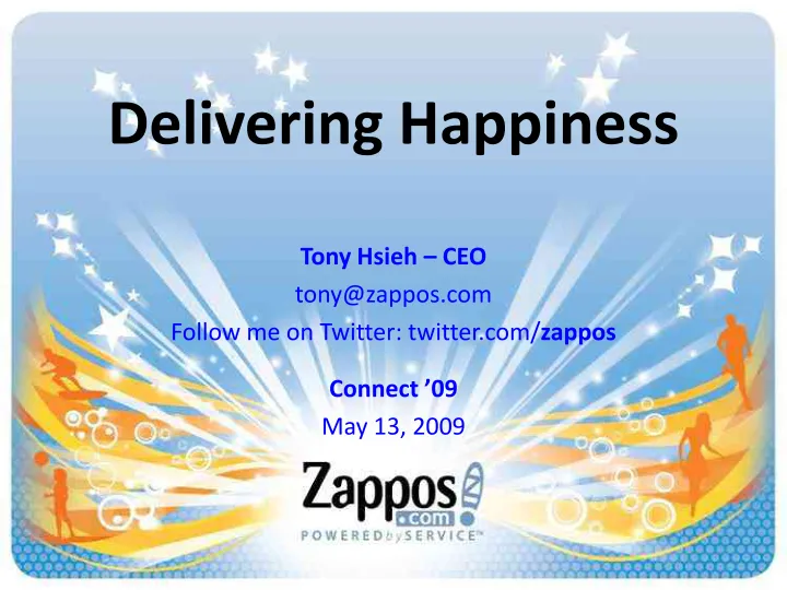 传递幸福——ZAPPOS<em>客户服务</em>管理理念
