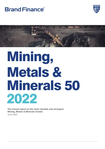 品牌价值-最有价值和最强大的2022年度报告矿业、金属和矿产50强品牌（英）-2022.6-34页