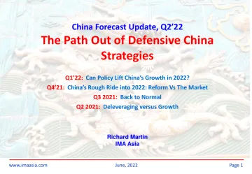 2022 Q2 - China Outlook -IMA (英文版-中国2022年2季度展望-21页)
