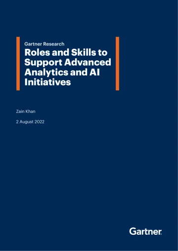 Gartner -支持高级分析和人工智能计划的角色和技能(英)-2022-39页