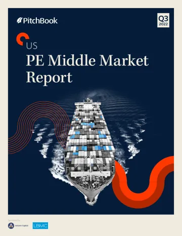 PitchBook-2022年三季度美国PE中级市场报告（英）-2022.12-27页