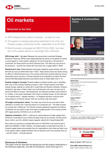HSBC-全球石油行业-石油市场:已到达极限-2022.5.26-22页