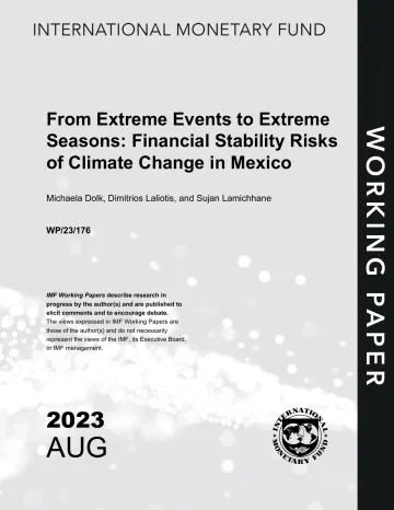 IMF-从极端事件到极端季节:墨西哥气候变化的金融稳定风险(英)-2023.8-36页
