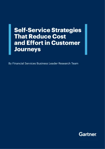 Gartner -降低客户旅程成本和工作量的自助服务策略(英)-2022-21页