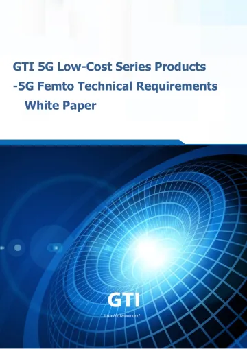 GTI发布5G一体化小站技术需求白皮书-英-26页-WN10
