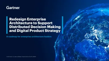 Gartner-重新设计企业架构以支持分布式决策和数字化产品战略(英)-2023-12页