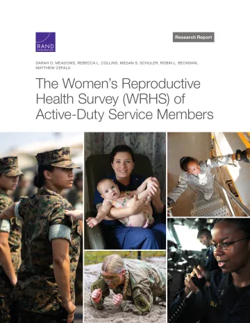 兰德-现役军人女性生殖健康调查(WRHS)(英)-2022.9-349页