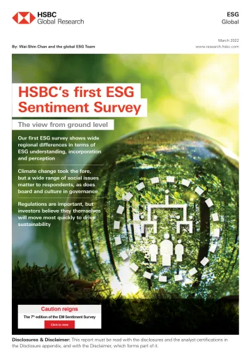 HSBC-全球投资策略-第一次ESG情绪调查:从地面俯瞰的景色-2022.3-30页