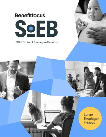 2022员工福利报告 2022 State of Employee Benefits-25页