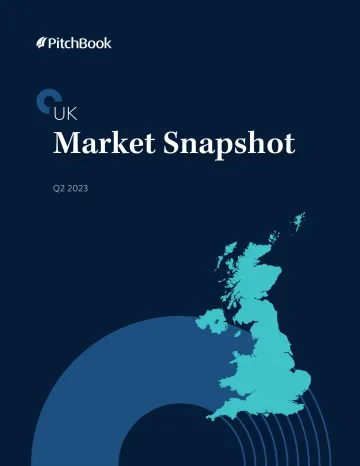 PitchBook-2023年二季度英国市场快照(英)-2023.8-21页