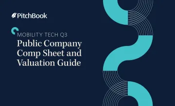 PitchBook-Mobility Tech三季度上市公司资产负债表和估值指南(英)-2022.10-14页