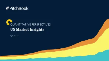 PitchBook-定量观点:2023年一季度美国市场洞察(英)-2023.2-76页