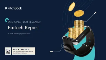 PitchBook-2022年二季度金融科技报告(英)-2022-12页