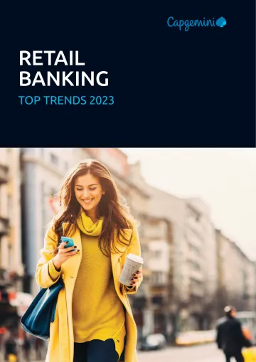 Capgemini-2023年零售银行业的主要趋势(英)-2023.1-50页
