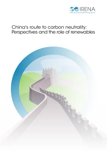 中国碳中和之路:可再生能源的视角和角色(英)-IRENA-2022-56页