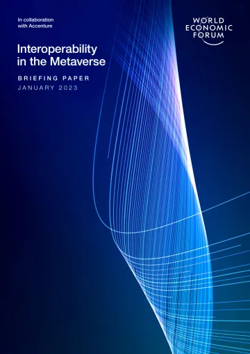 元宇宙中的互操作性--简报WEF_Interoperability_in_the_Metaverse(英)-24页