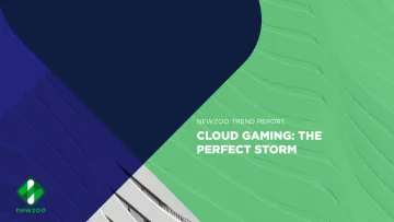 Newzoo:Trend+Report+Cloud+Gaming-The+Perfect+Storm