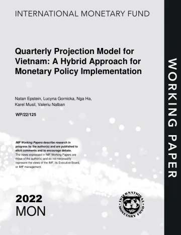 IMF-越南季度预测模型:货币政策实施的混合方法(英)-2022.6 -36页