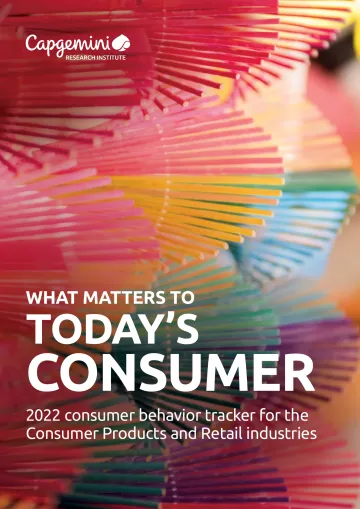 capgemini-对今天的消费者来说什么是重要的-2022年消费品和零售行业消费者行为追踪(英)-2022-44页