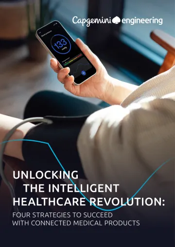 Capgemini-开启智能医疗革命:实现互联医疗产品成功的四大策略(英)-2023-12页-WN10
