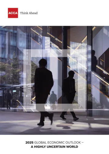 【ACCA】2025 Global Economic Outlook - A Highly Uncertain Worl