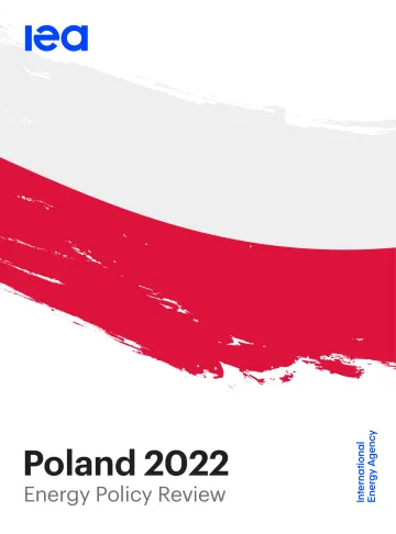 国际能源署-波兰2022能源政策审查（英）-2022.5-177页