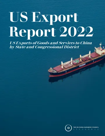 2022年美国出口报告：各州和对华商品和服务出口（英）-美中贸易全国委员会-2022-18页