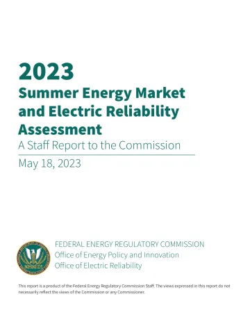 美国联邦能源管理委员会+2023夏季能源市场和电力可靠性评估-55页
