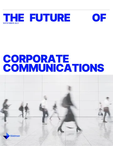艾德曼洞察-2023企业传播研究的未来(英）-30页