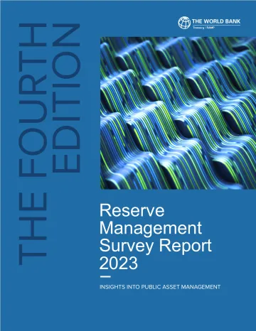 世界银行-2023年储备管理调查报告:对公共资产管理的见解(英)-2023.10-79页