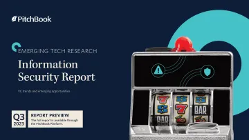 PitchBook-2023年三季度信息安全报告(英)-2023-12页-WN11