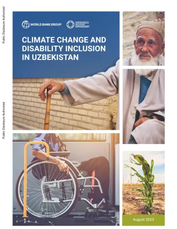 世界银行-乌兹别克斯坦的气候变化与残疾人包容(英)-2023.10-39页