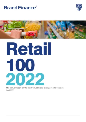 品牌价值-最有价值和最强大零售100强品牌的年度报告(英)-2022.4-30页
