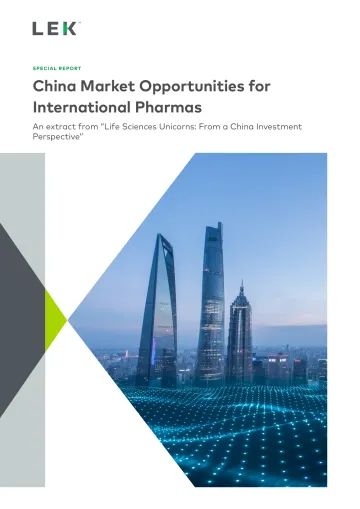 LEK+国际制药企业的中国市场机遇-英-24页-WN11
