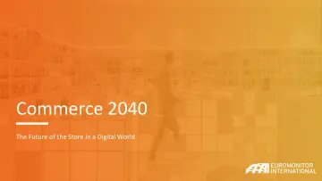 euromonitor-商业2040数字世界中商店的未来（英）-2021-68页