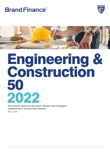 品牌价值-最有价值和最强大的工程和建筑品牌50强的2022年度报告(英)-2022.5-29页