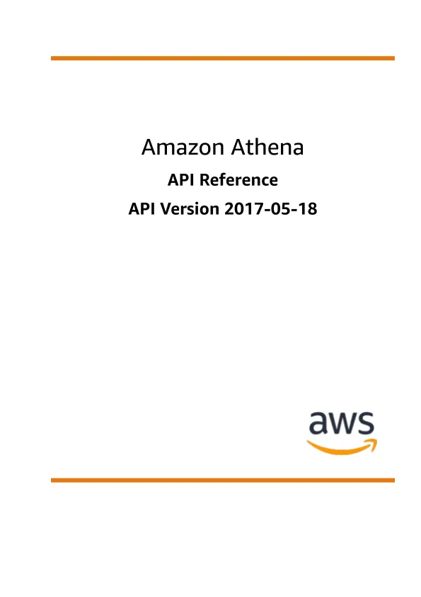 亚马逊<em>Amazon</em> <em>Amazon</em> Athen API 参考手册