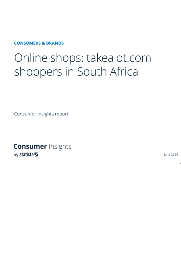 南非在线购物网站用户分析报告:takealot.com-外文版培训课件2024.7,temu,tiktok
