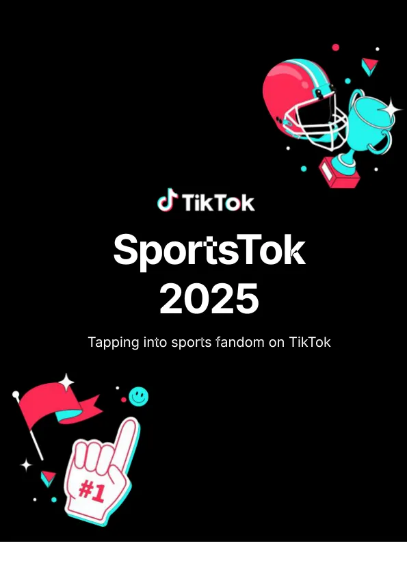 <em>TikTok</em>：2025年<em>TikTok</em>体育营销报告（英文版）