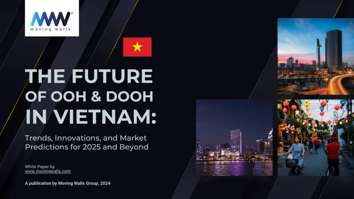 014户外运动经济报告43份2025年05月更新_202505月更新-2025年及未来越南户外广告与数字户外广告白皮书趋势创新与市场预测(英文版)
