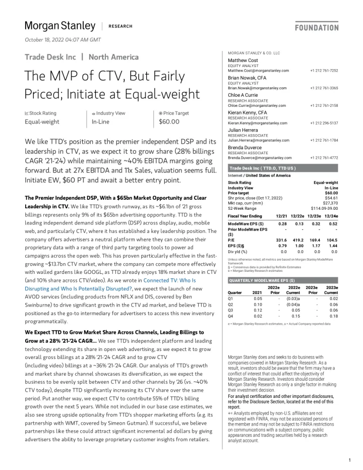 2022-10-18-TTD.OQ-Morgan Stanley-Trade Desk Inc The MVP of CTV, But Fairly Priced; Initiate ...-98769954